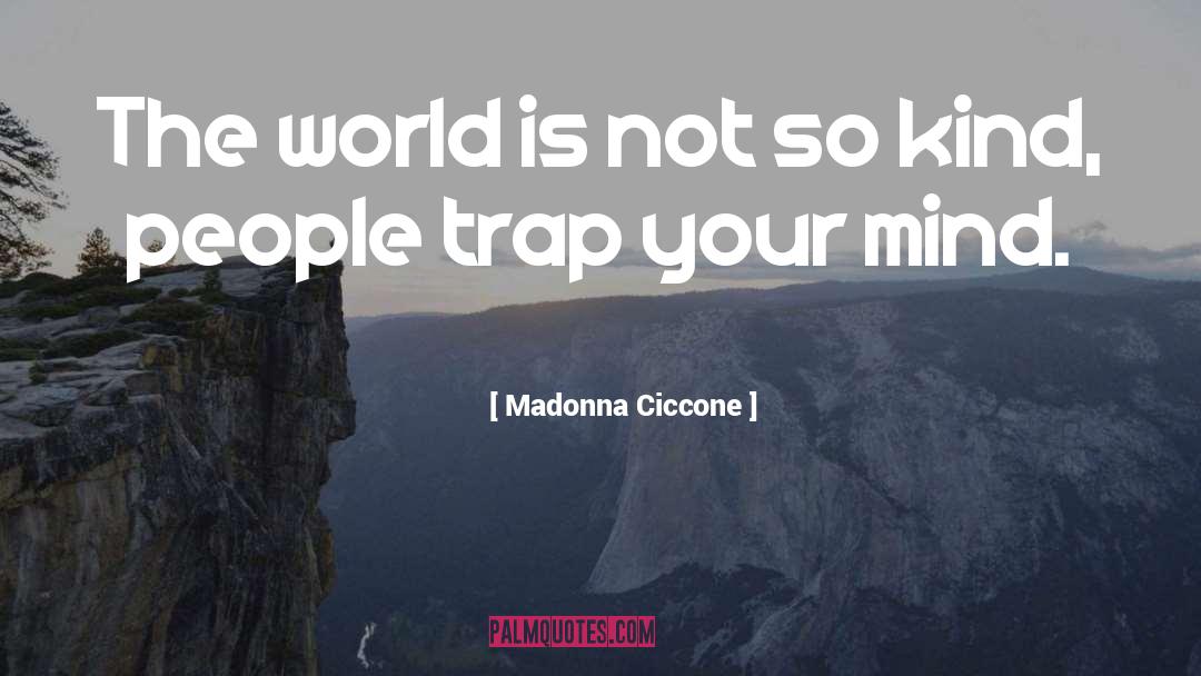 Kind People quotes by Madonna Ciccone