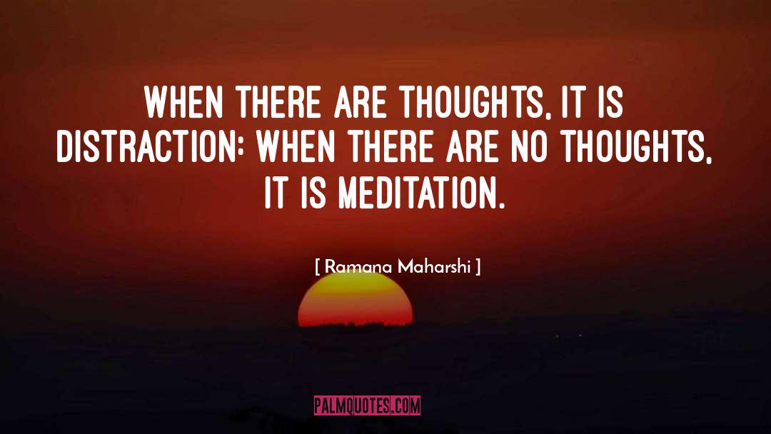 Kind Thoughts quotes by Ramana Maharshi