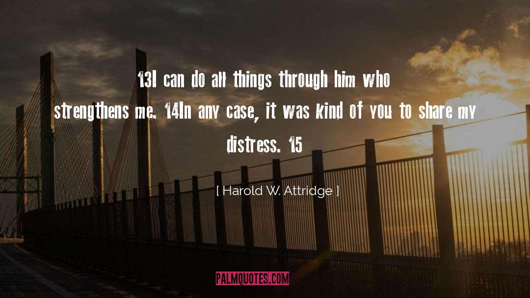 Kind Thoughts quotes by Harold W. Attridge