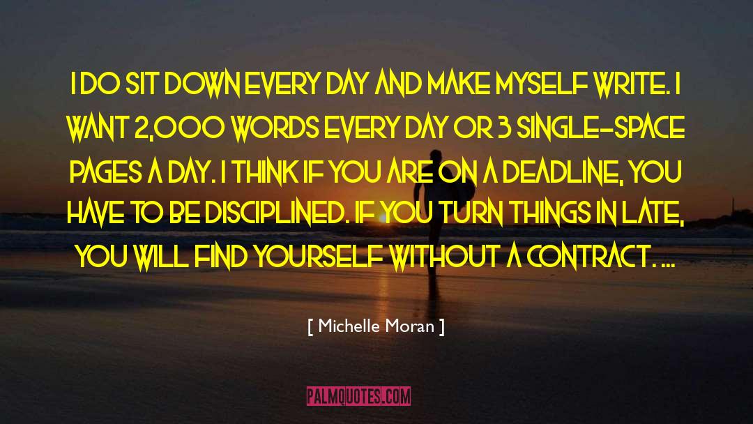 Kind Words Or quotes by Michelle Moran