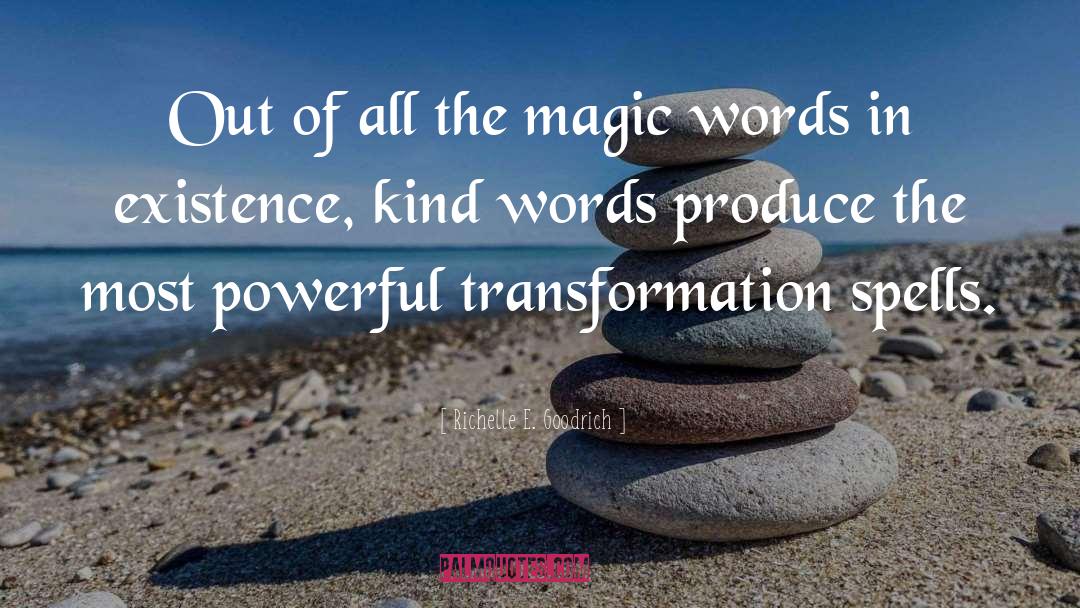 Kind Words quotes by Richelle E. Goodrich