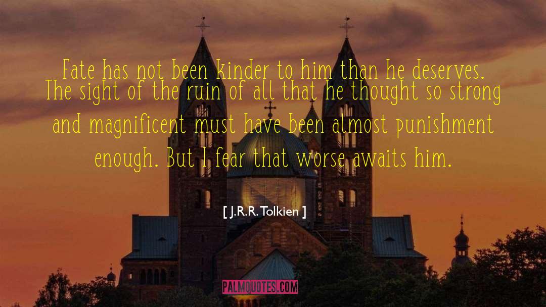 Kinder quotes by J.R.R. Tolkien