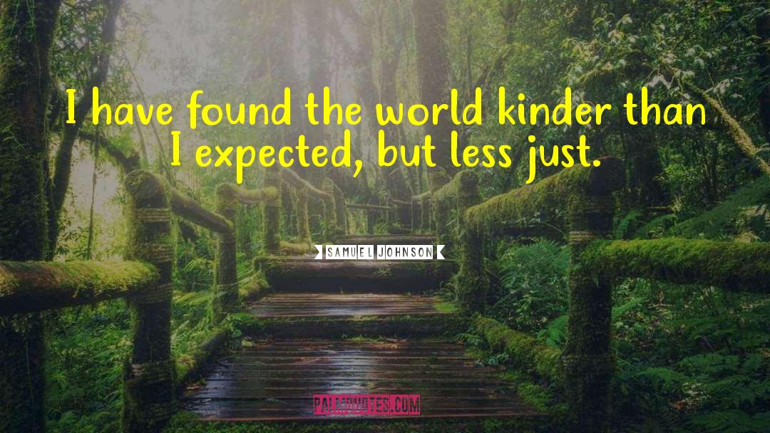 Kinder quotes by Samuel Johnson