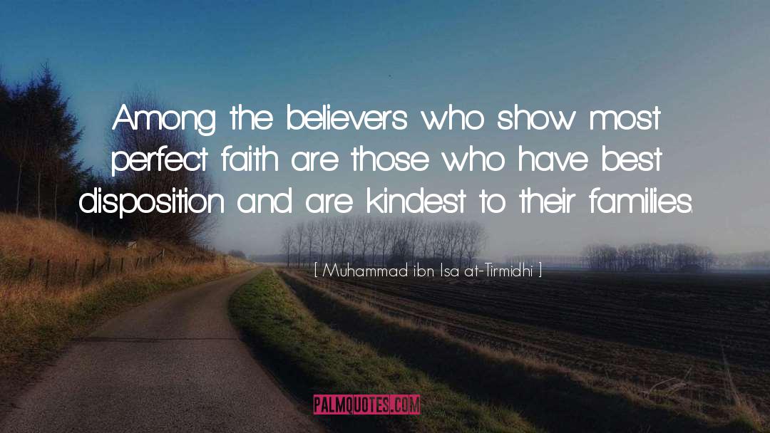 Kindest quotes by Muhammad Ibn Isa At-Tirmidhi