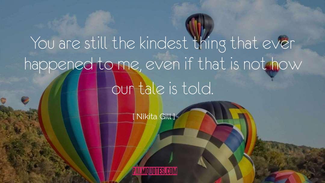 Kindest quotes by Nikita Gill
