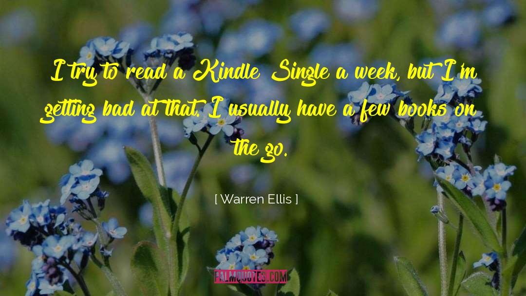 Kindle Ebook quotes by Warren Ellis