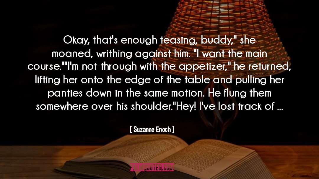 Kindle Store quotes by Suzanne Enoch