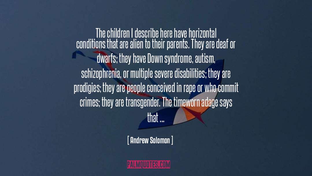 Kindler Syndrome quotes by Andrew Solomon