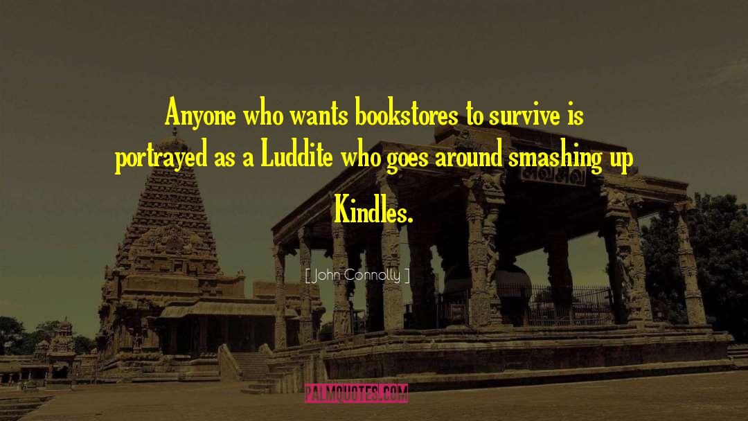 Kindles quotes by John Connolly