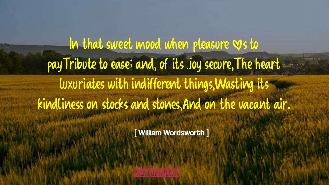 Kindliness quotes by William Wordsworth
