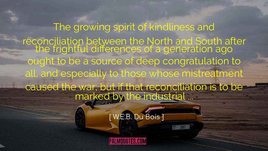 Kindliness quotes by W.E.B. Du Bois