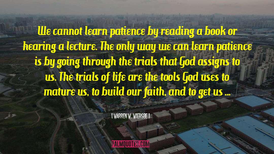 Kindness And Patience quotes by Warren W. Wiersbe