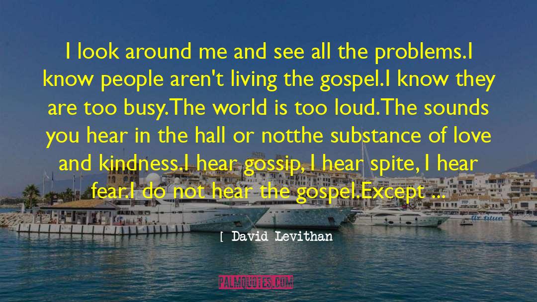 Kindness And Patience quotes by David Levithan