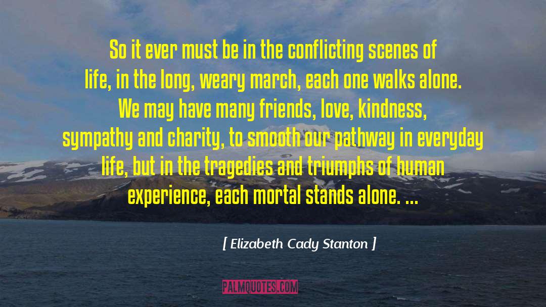 Kindness And Raindrops quotes by Elizabeth Cady Stanton