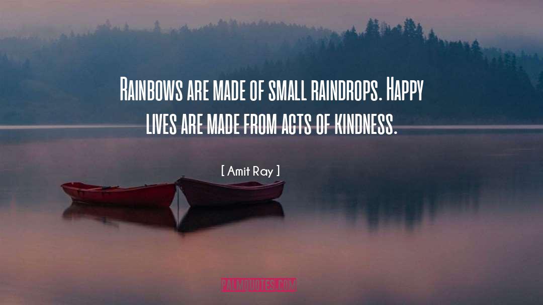 Kindness And Raindrops quotes by Amit Ray