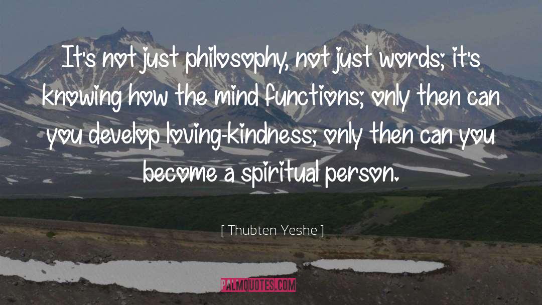 Kindness Buddh quotes by Thubten Yeshe