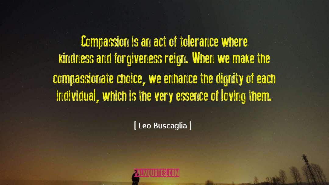 Kindness Compassion quotes by Leo Buscaglia