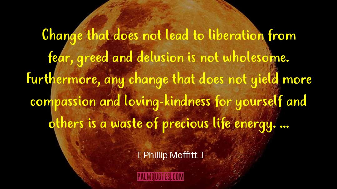 Kindness Compassion quotes by Phillip Moffitt