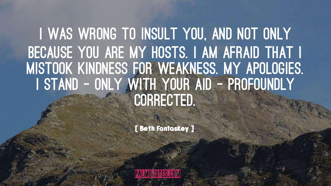 Kindness For Weakness quotes by Beth Fantaskey