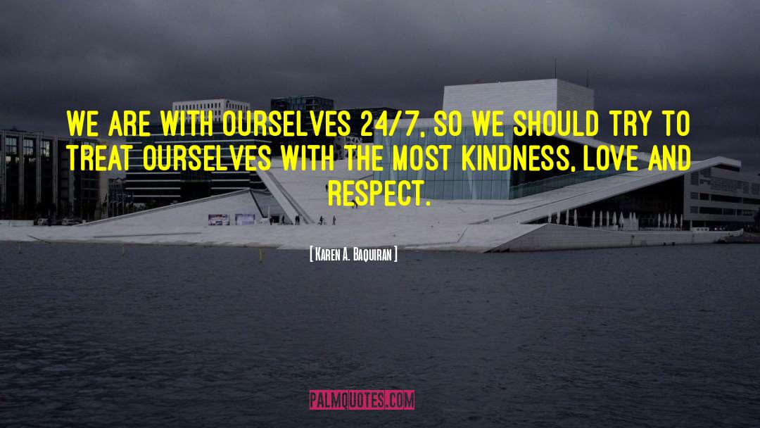 Kindness Generosity quotes by Karen A. Baquiran