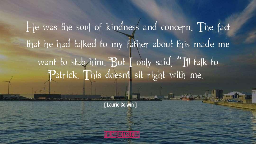 Kindness Generosity quotes by Laurie Colwin