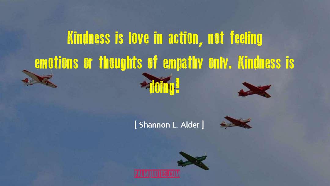 Kindness Is Magical quotes by Shannon L. Alder