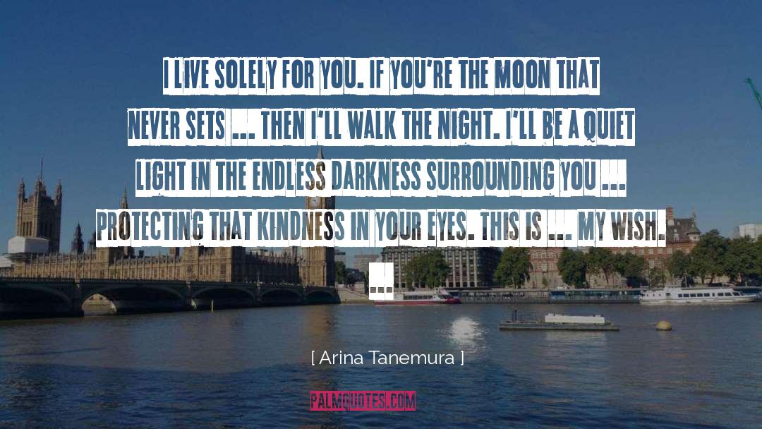 Kindness Is Silent quotes by Arina Tanemura