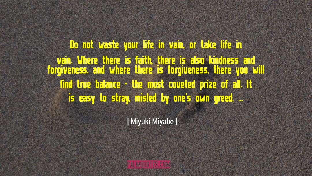 Kindness Justice Author quotes by Miyuki Miyabe