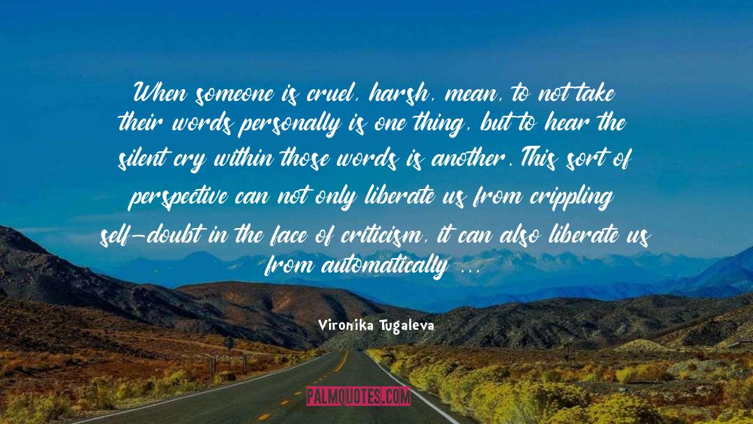Kindness Of Strangers quotes by Vironika Tugaleva