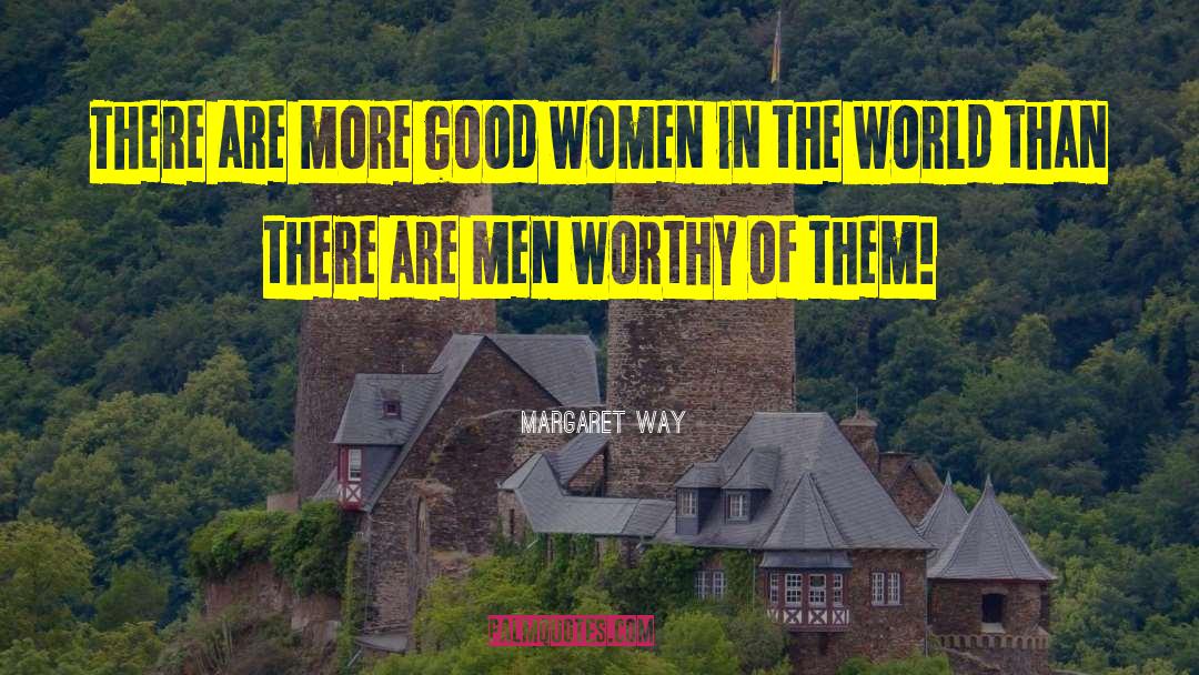 Kindness Of Women quotes by Margaret Way