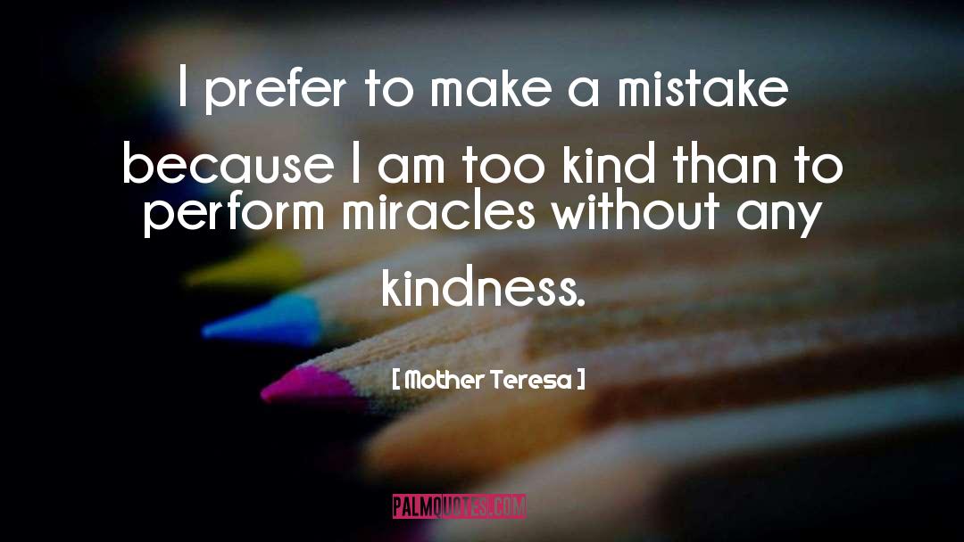 Kindness quotes by Mother Teresa