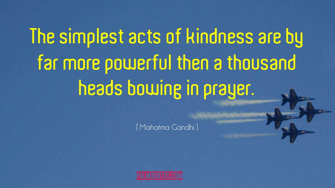 Kindness Thoughtfulness quotes by Mahatma Gandhi