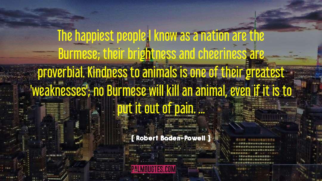 Kindness To Animals quotes by Robert Baden-Powell