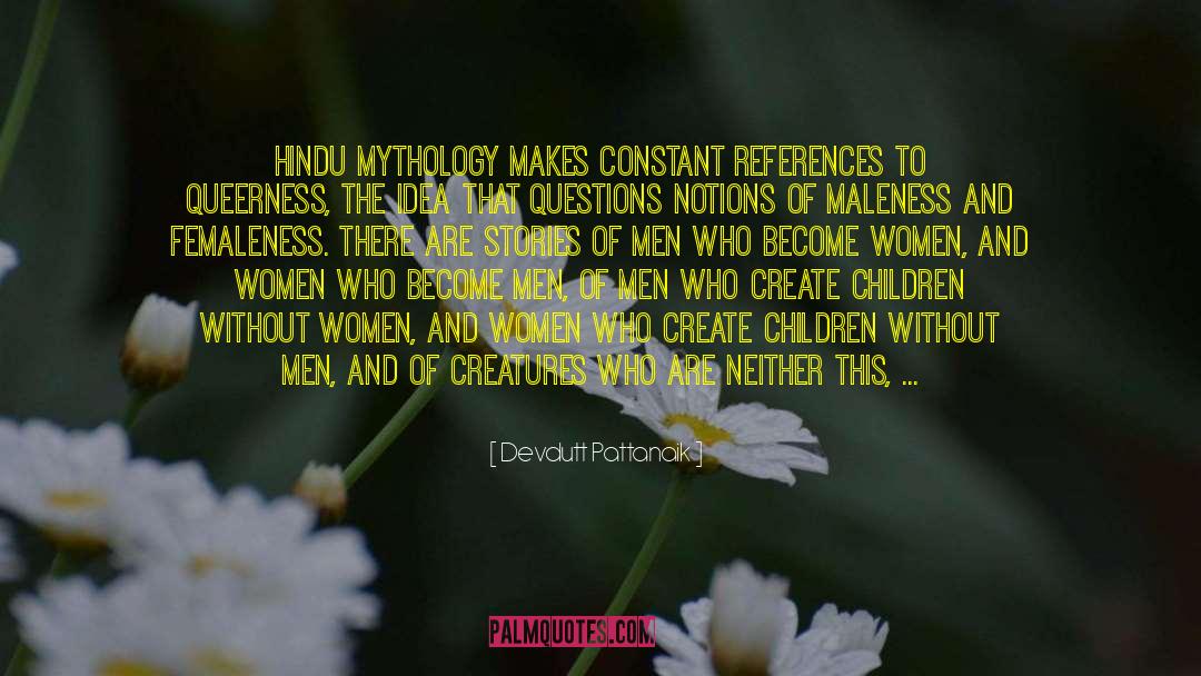 Kindness Towards Women quotes by Devdutt Pattanaik