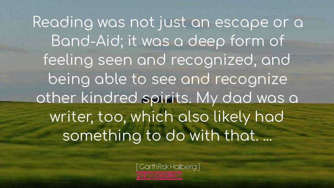 Kindred Spirits quotes by Garth Risk Hallberg