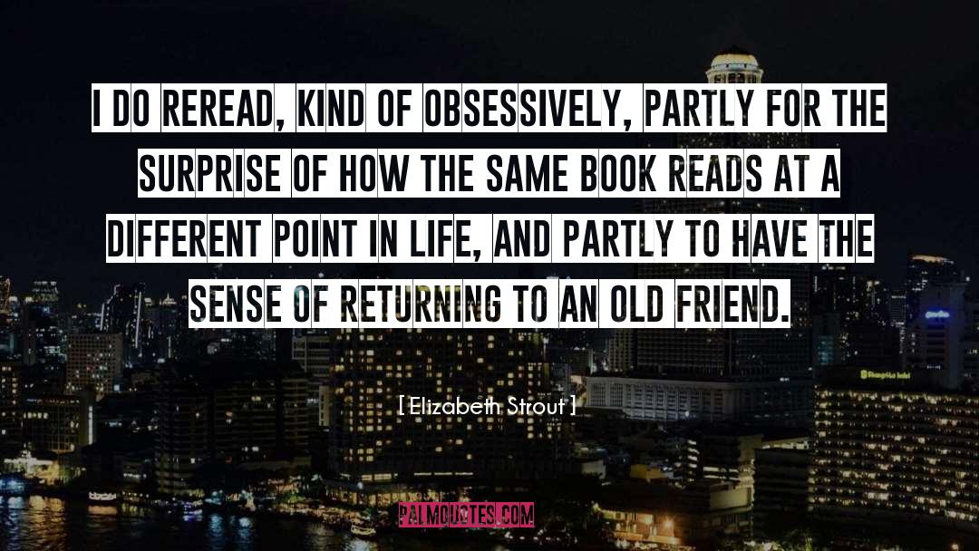 Kinds Of Friends quotes by Elizabeth Strout