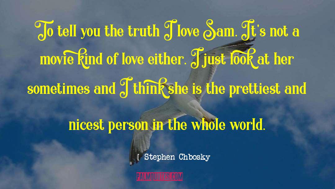 Kinds Of Love quotes by Stephen Chbosky