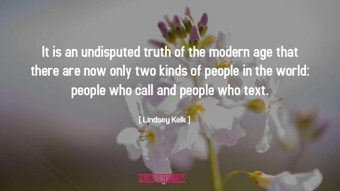 Kinds Of People quotes by Lindsey Kelk