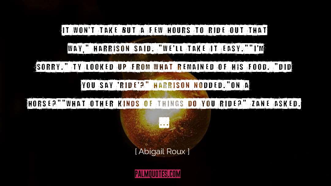Kinds Of quotes by Abigail Roux