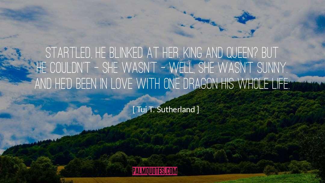 King And Queen quotes by Tui T. Sutherland