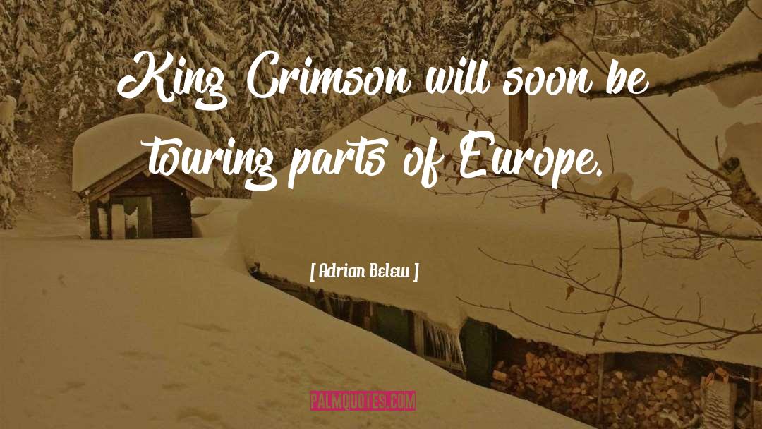 King Crimson quotes by Adrian Belew