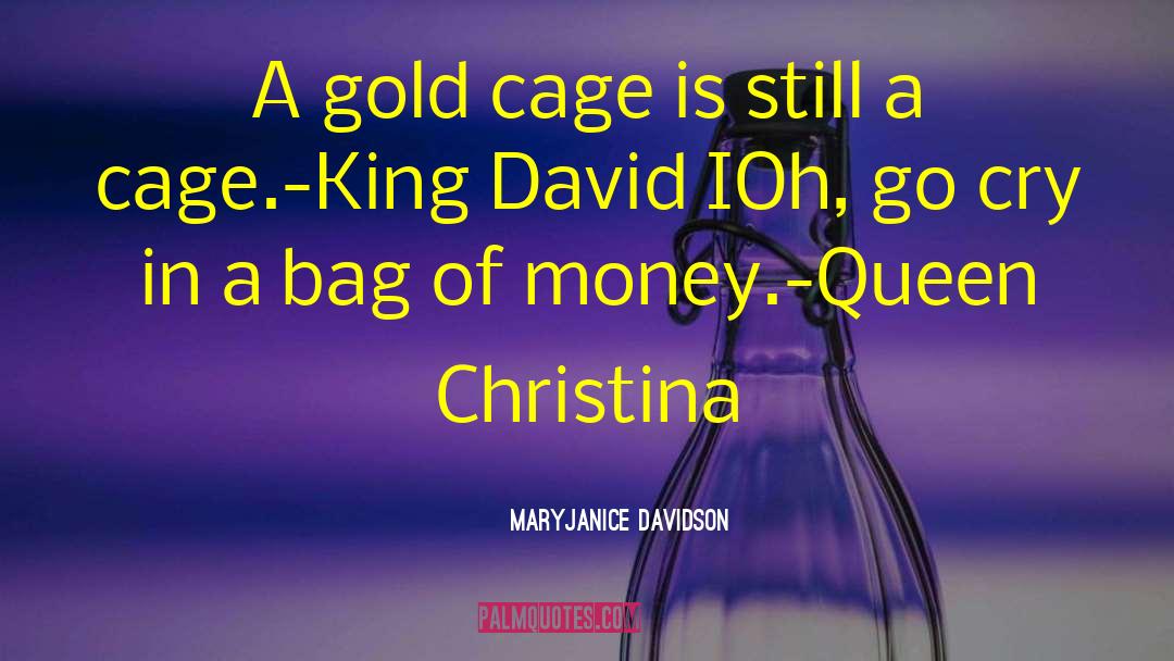 King David quotes by MaryJanice Davidson