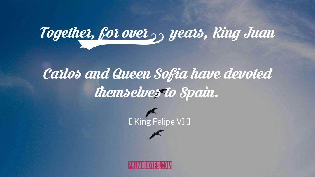 King Dollar quotes by King Felipe VI