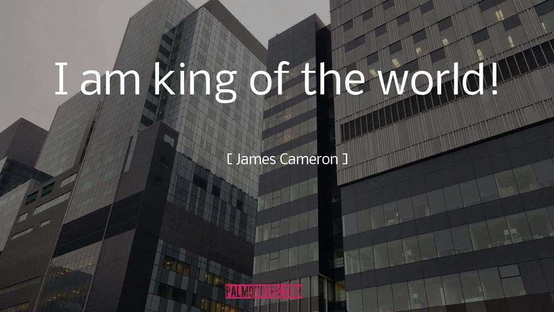 King Dollar quotes by James Cameron