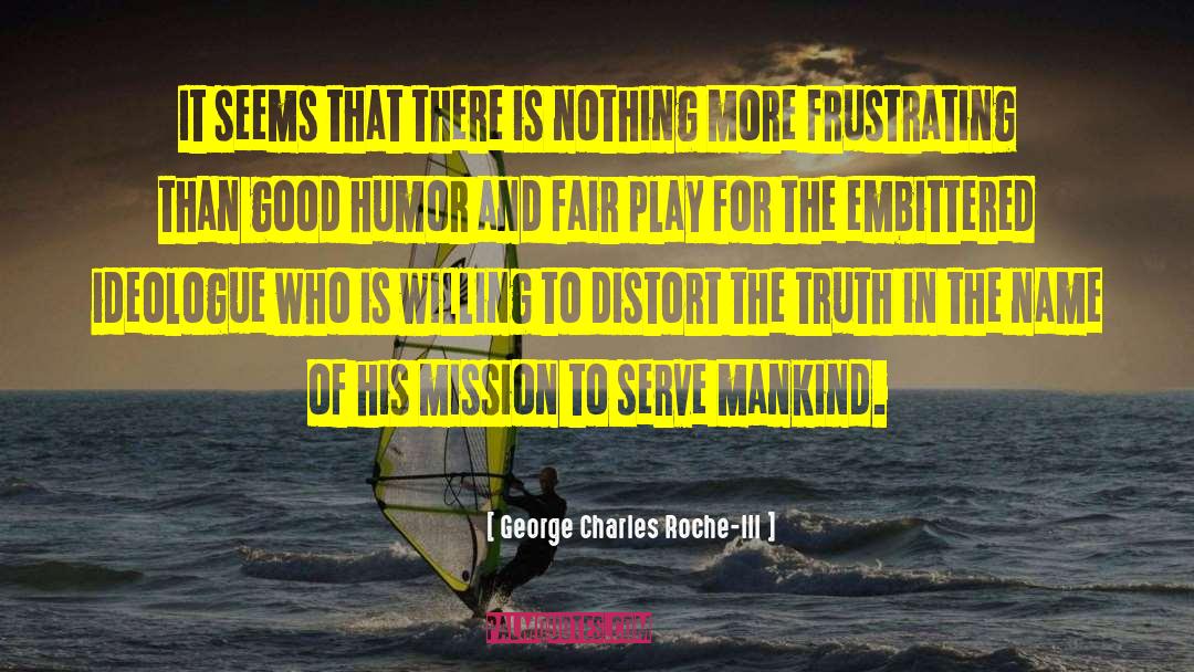 King George Iii quotes by George Charles Roche-III