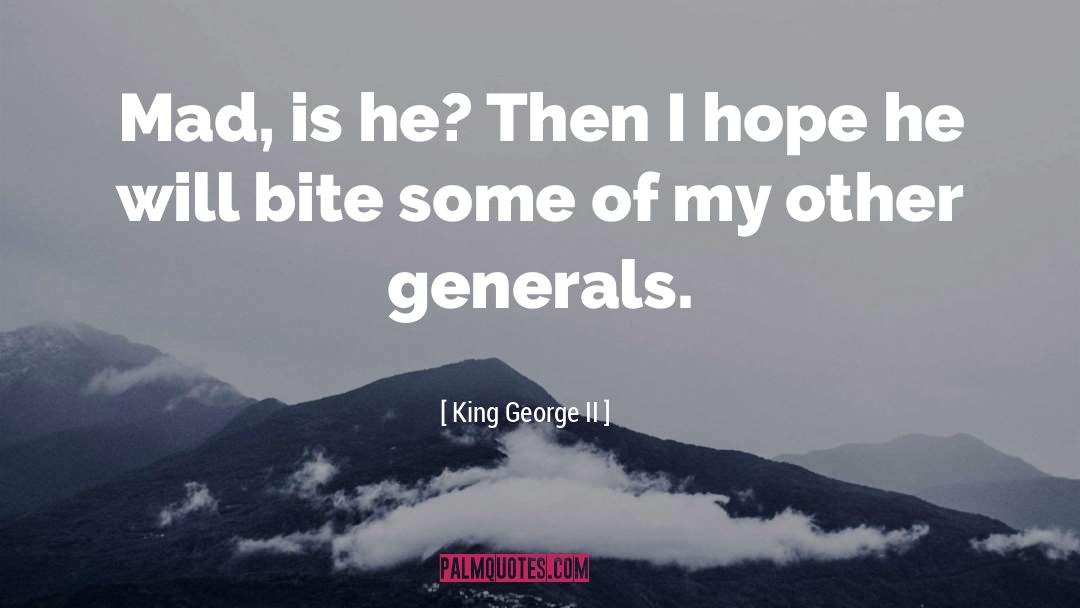King George Iii quotes by King George II