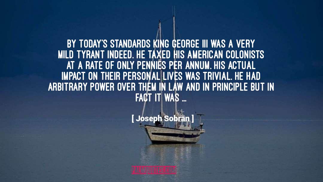 King George Iii quotes by Joseph Sobran
