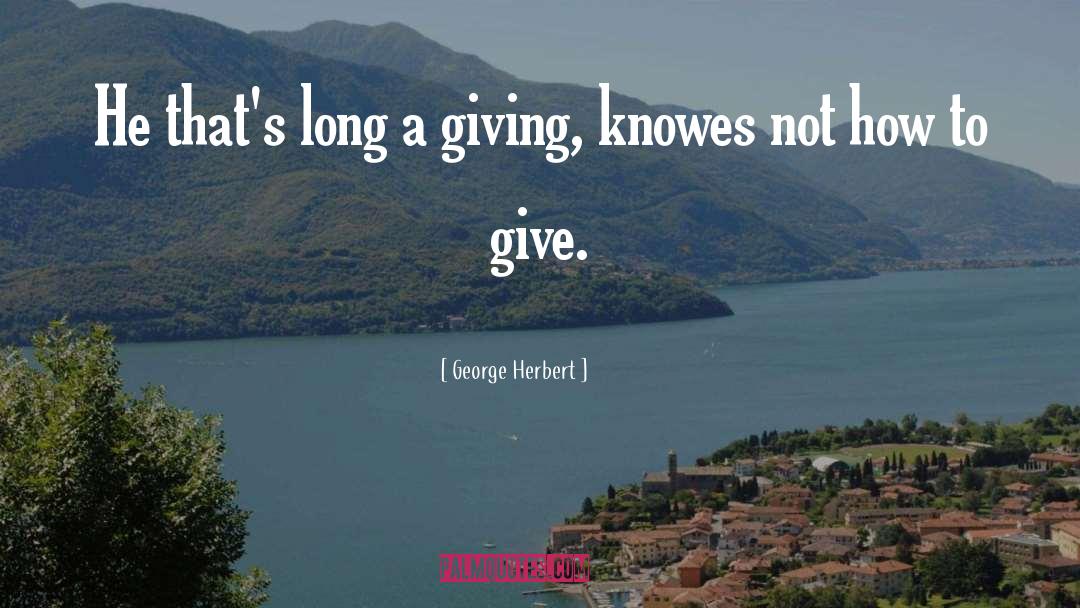 King George quotes by George Herbert