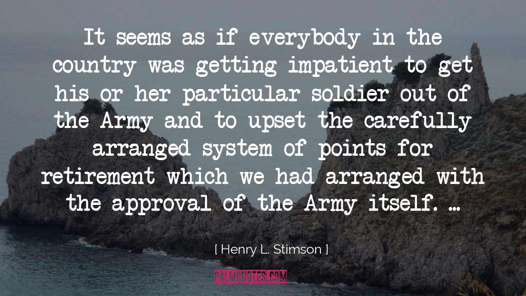 King Henry quotes by Henry L. Stimson