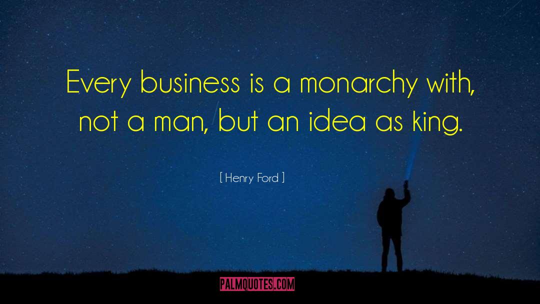 King Henry Vi quotes by Henry Ford